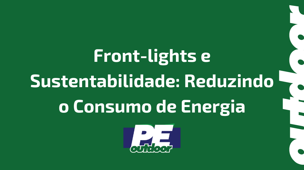 Front-lights e Sustentabilidade: Reduzindo o Consumo de Energia