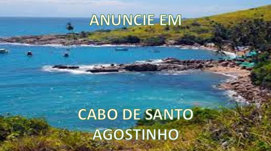 ANUNCIE EM CABO DE SANTO AGOSTINHO