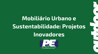 Ponto nº Mobiliário Urbano e Sustentabilidade: Projetos Inovadores
