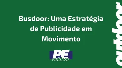 Ponto nº Busdoor: Uma Estratégia de Publicidade em Movimento